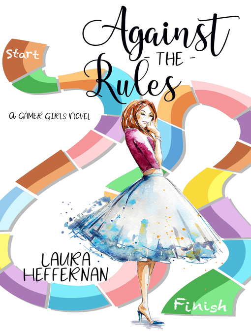 Title details for Against the Rules by Laura Heffernan - Available